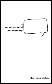 A conversational commentary